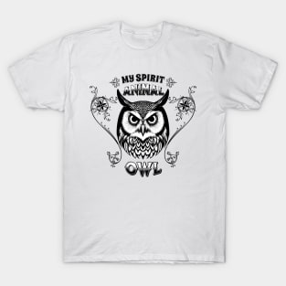 My spirit animal Owl - Perspective and Spirituality Design T-Shirt